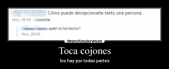 Toca cojones - los hay por todas partes