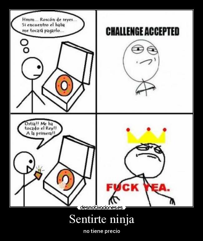Sentirte ninja - no tiene precio