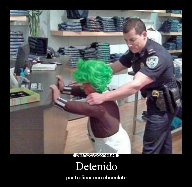 Detenido - por traficar con chocolate