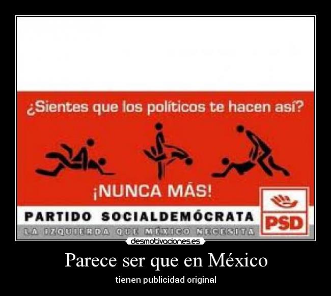 carteles mexico politicos mexico desmotivaciones