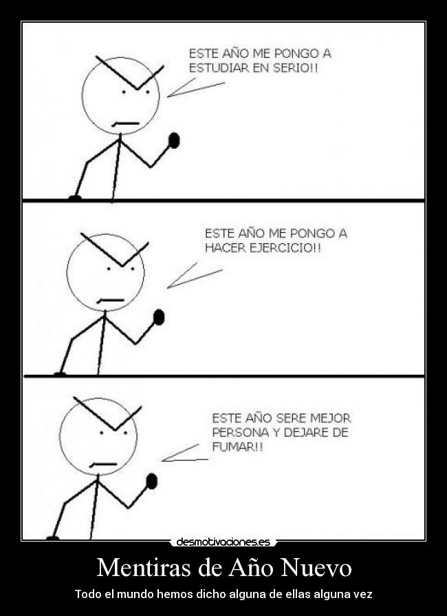 Mentiras de Año Nuevo - Todo el mundo hemos dicho alguna de ellas alguna vez