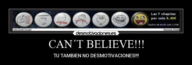 CAN´T BELIEVE!!! -