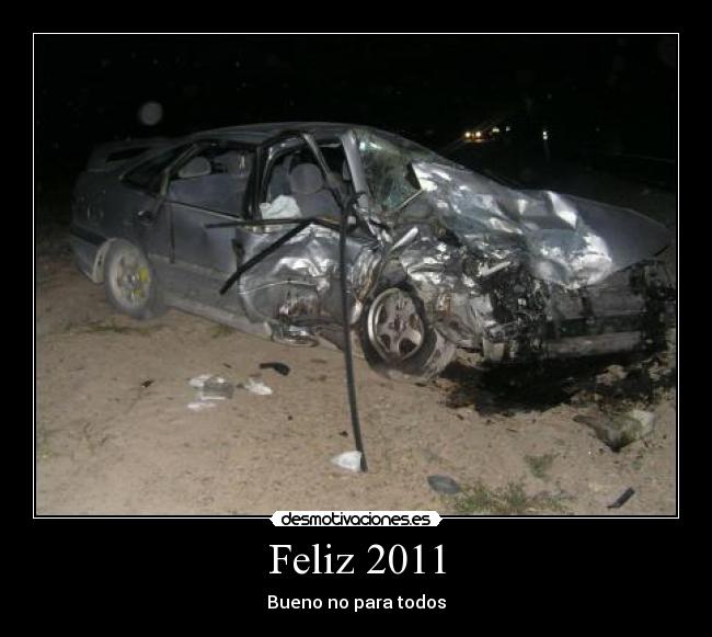 Feliz 2011 - Bueno no para todos