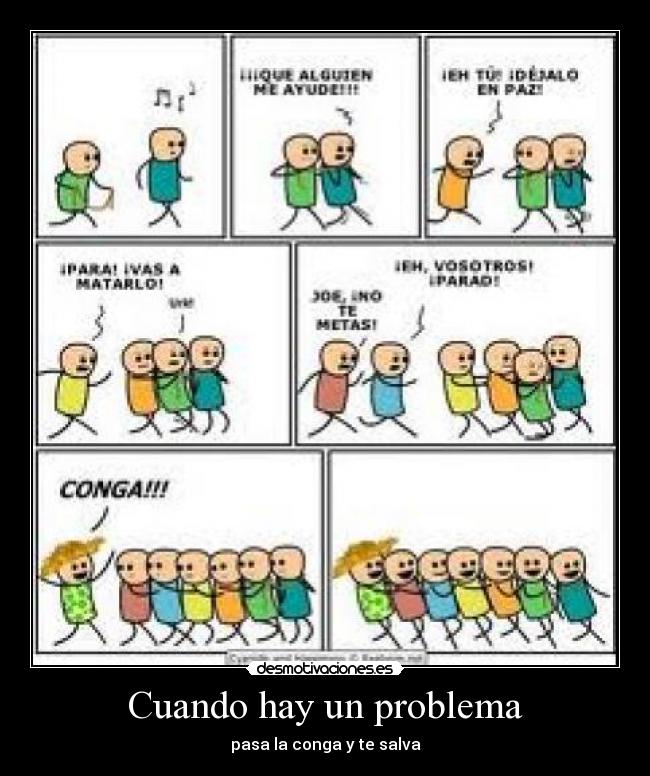 carteles conga cyanide and hapiness desmotivaciones