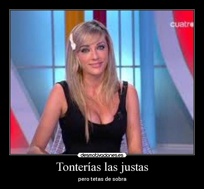 Tonterías las justas - 