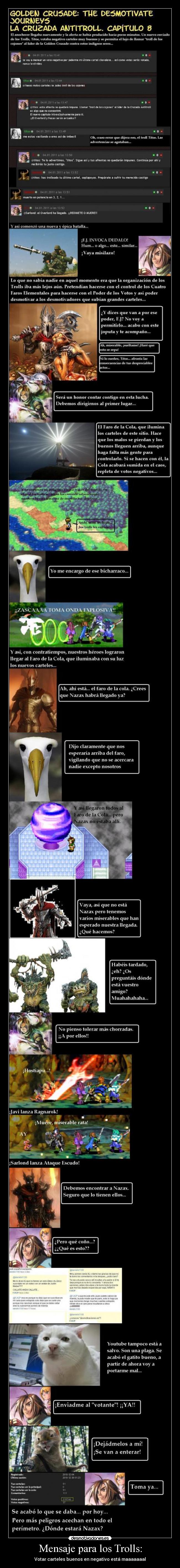 Mensaje para los Trolls: -