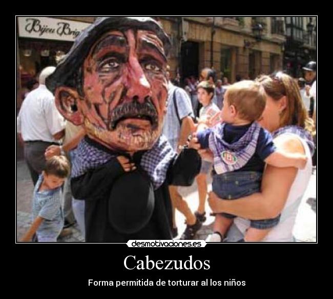 Cabezudos - 