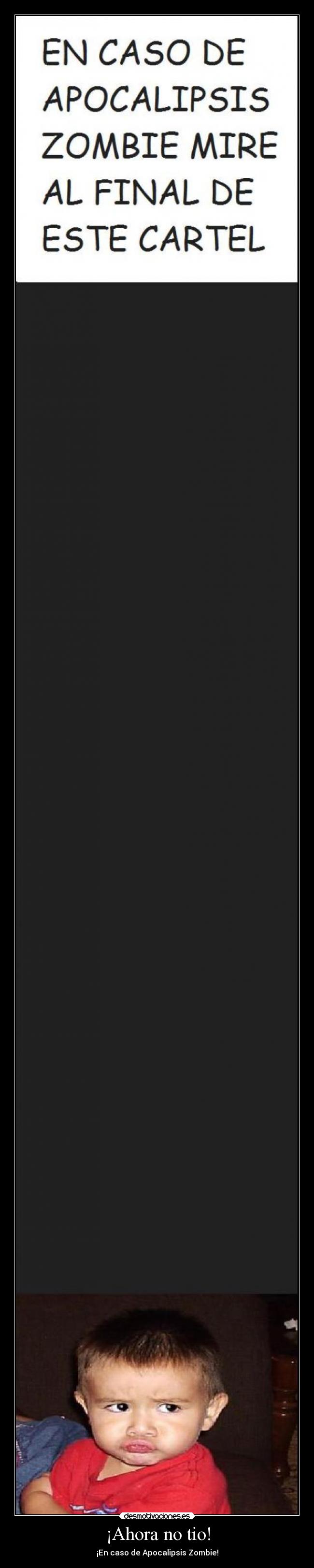 ¡Ahora no tio! - ¡En caso de Apocalipsis Zombie!
