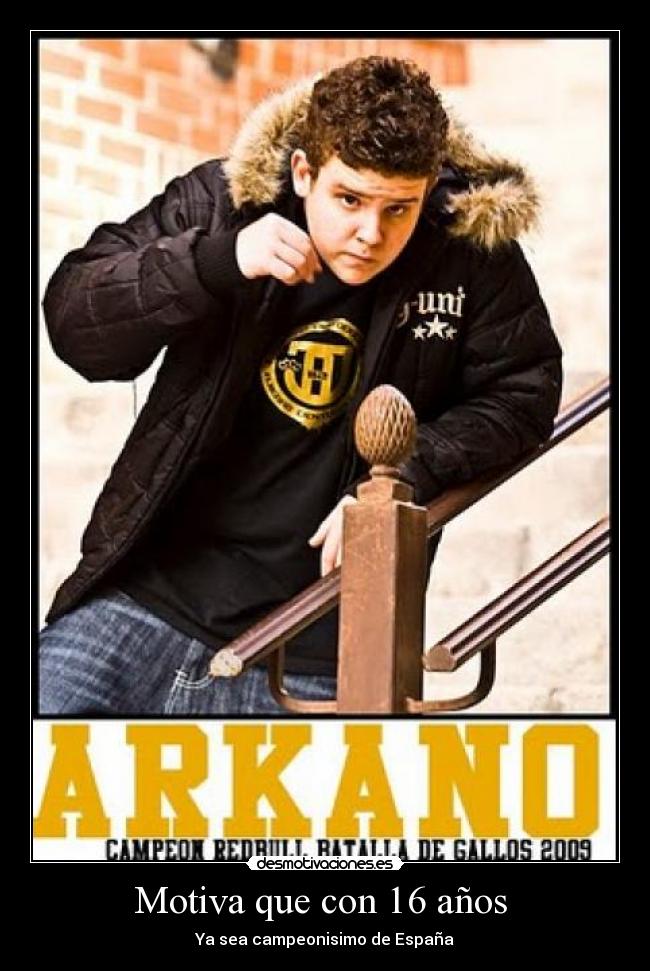 Motiva que con 16 años -