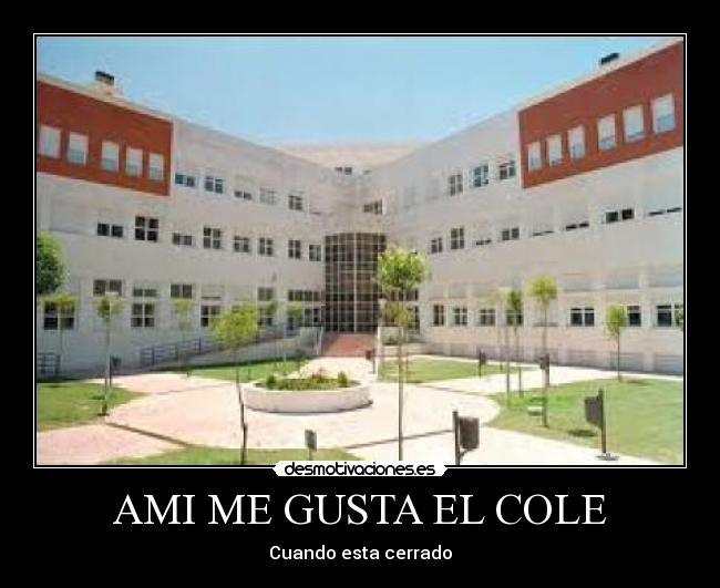 AMI ME GUSTA EL COLE - 