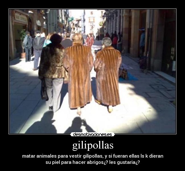 gilipollas -