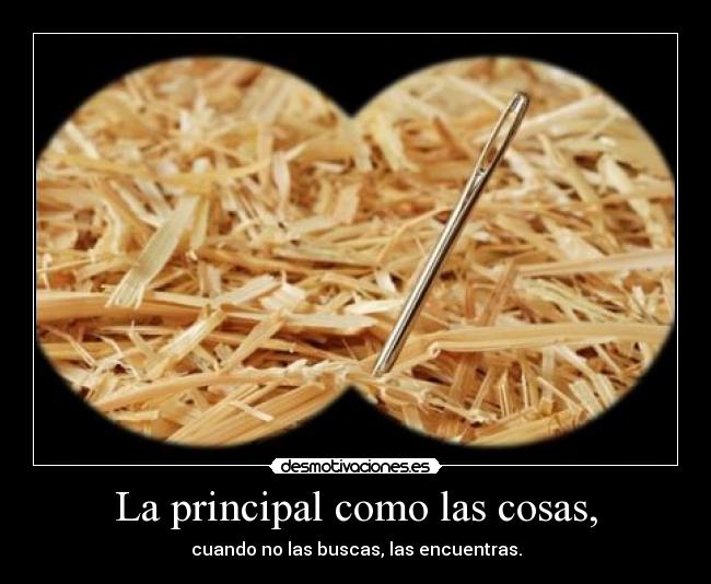 La principal como las cosas, -