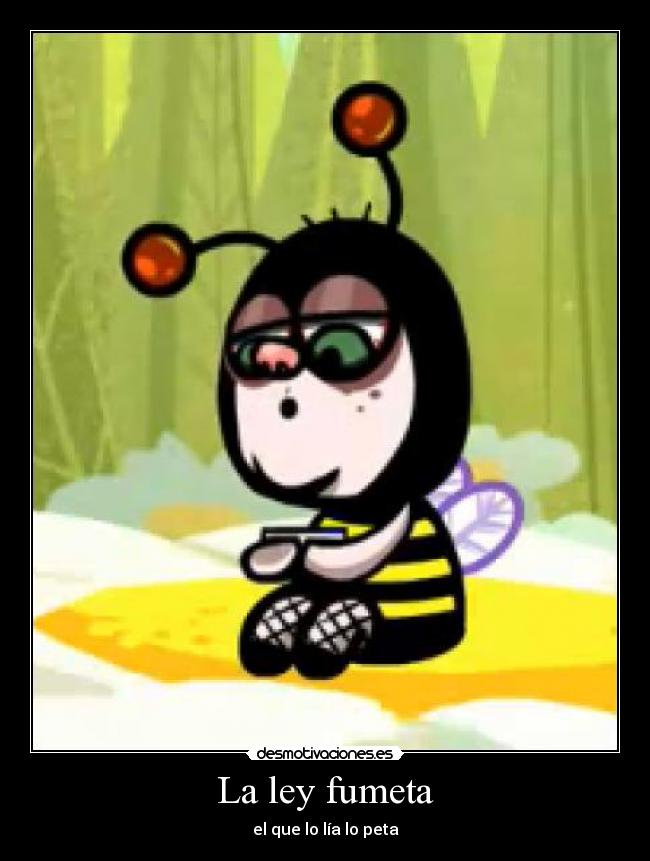 La ley fumeta - 