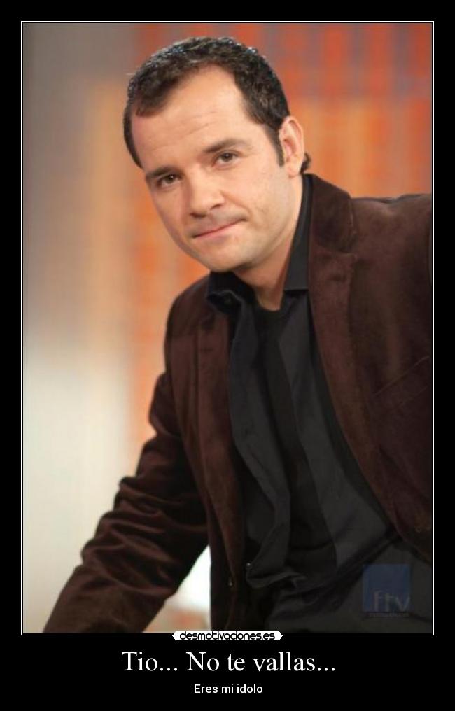 Tio... No te vallas... -
