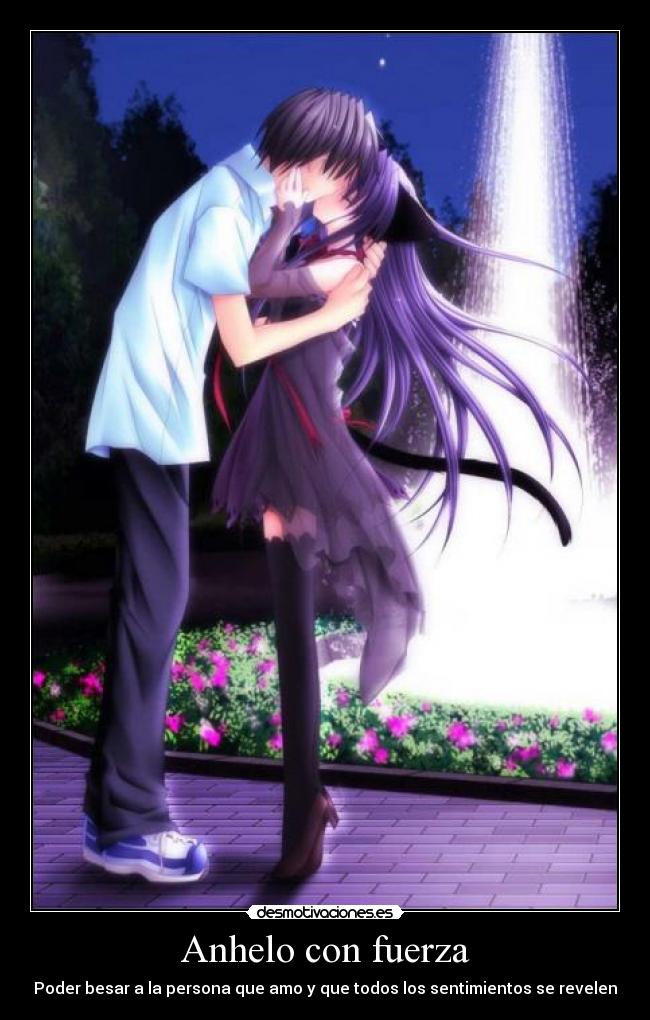 Anhelo con fuerza -