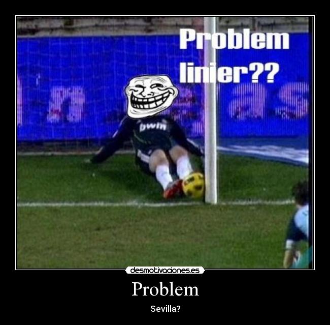 Problem -