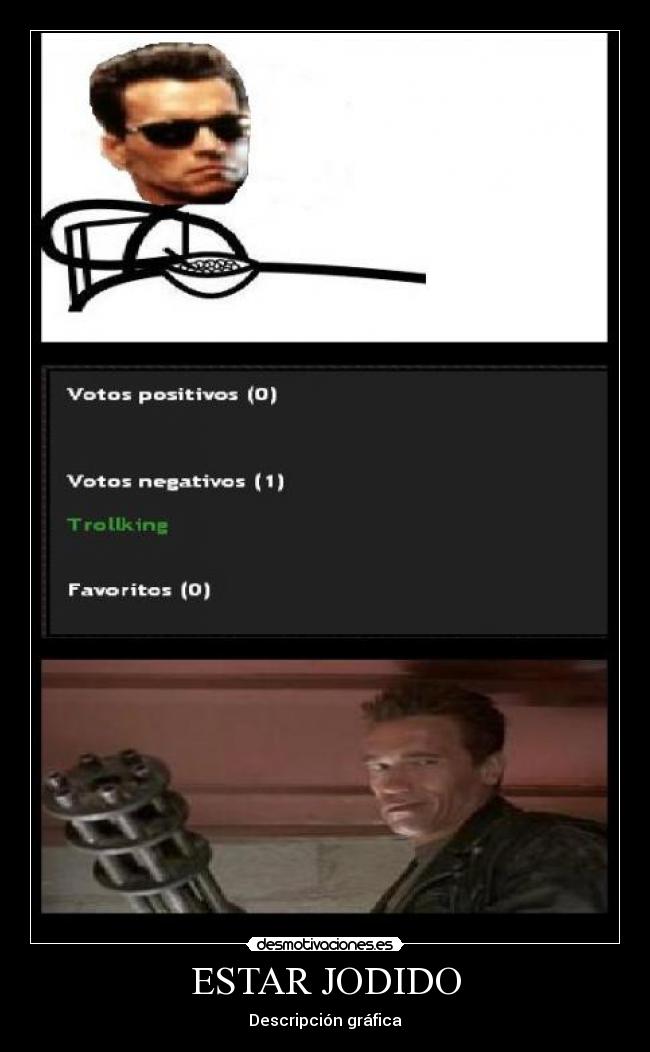 ESTAR JODIDO - Descripción gráfica