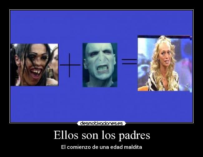 Ellos son los padres - 