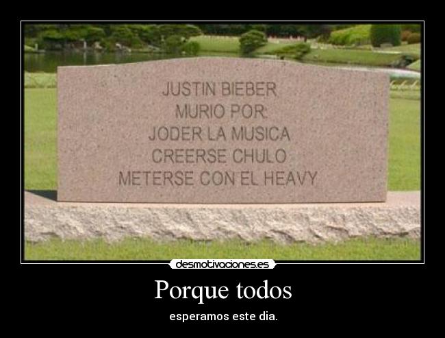 Porque todos - esperamos este dia.