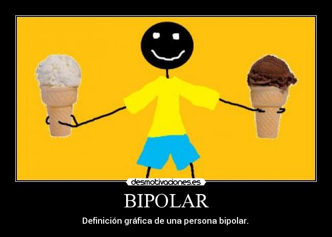 BIPOLAR - 