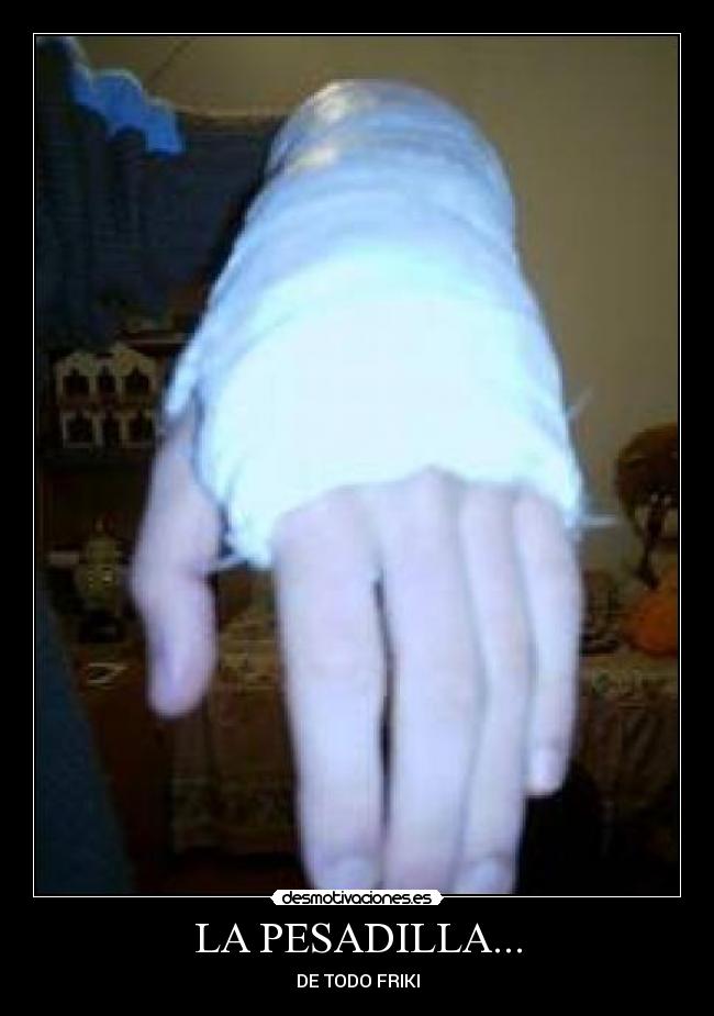 LA PESADILLA... - 