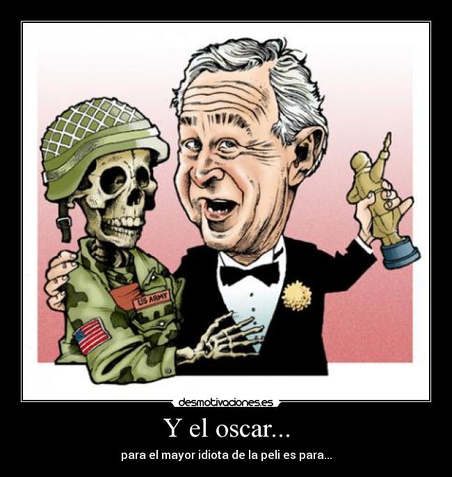 Y el oscar... -