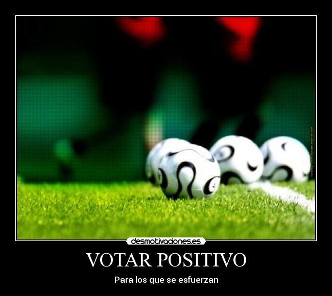 VOTAR POSITIVO -