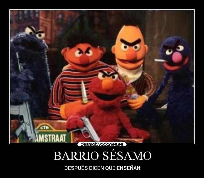 BARRIO SÉSAMO -