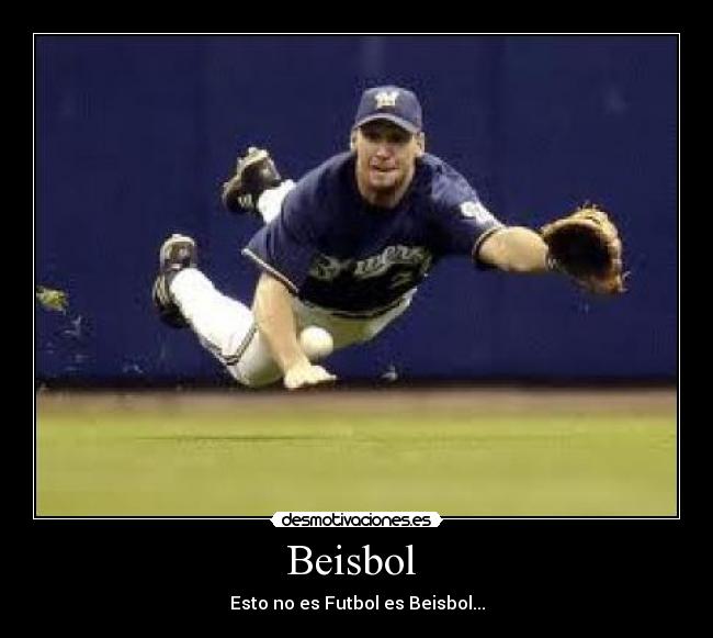 Beisbol  - Esto no es Futbol es Beisbol...