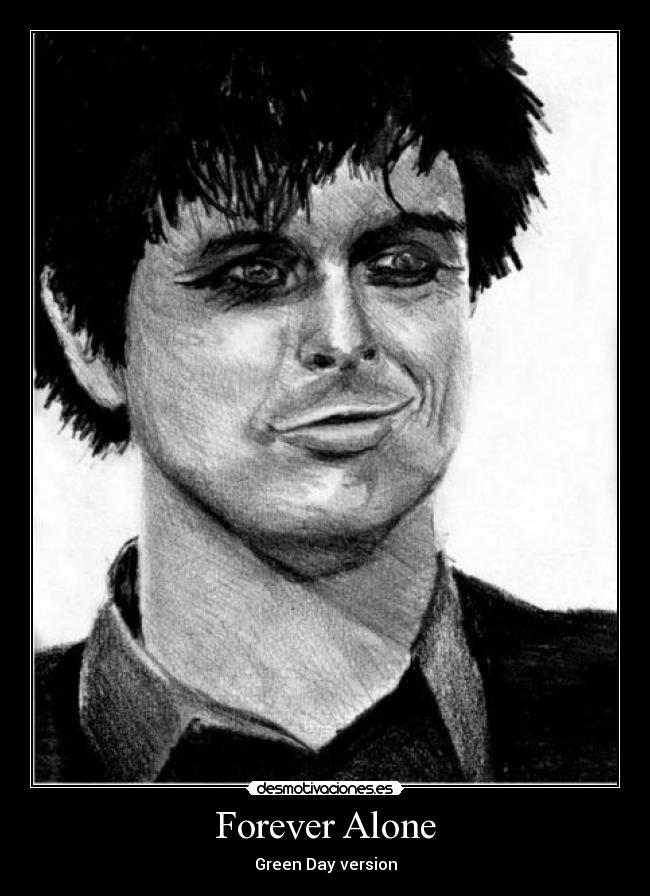 Forever Alone -