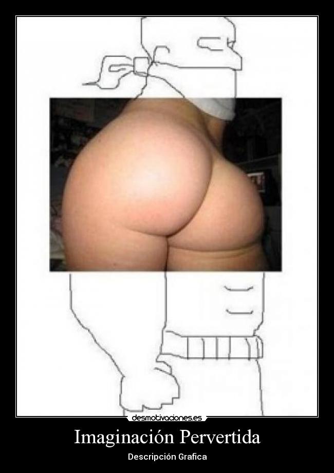 Imaginación Pervertida - Descripción Grafica