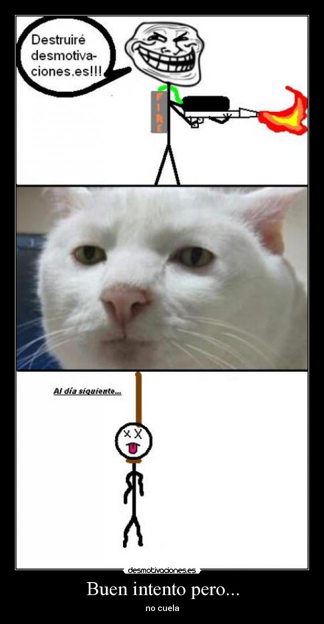 Buen intento pero... -