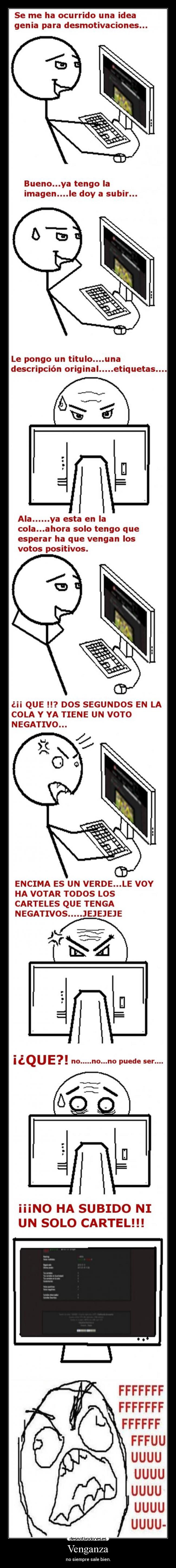 Venganza - no siempre sale bien.