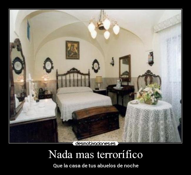 Nada mas terrorífico -