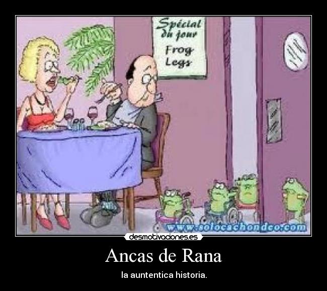 Ancas de Rana -