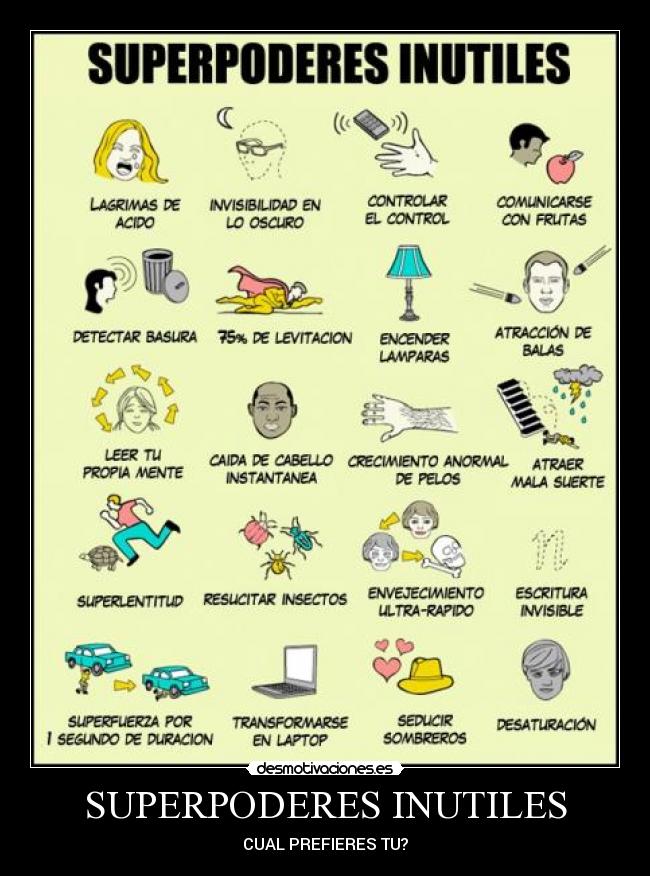 SUPERPODERES INUTILES - 