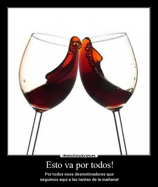 carteles todos desmotivacion aqui tantas manana noche desmotivaciones