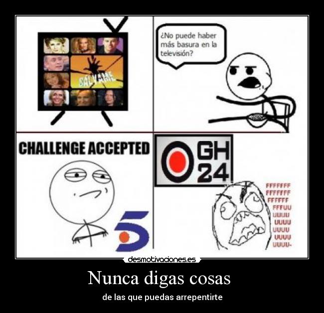 Nunca digas cosas  - 