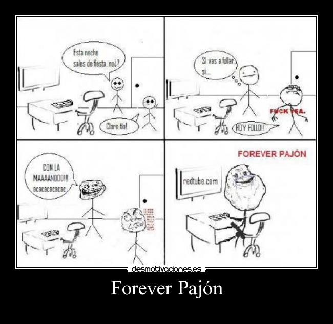 Forever Pajón -
