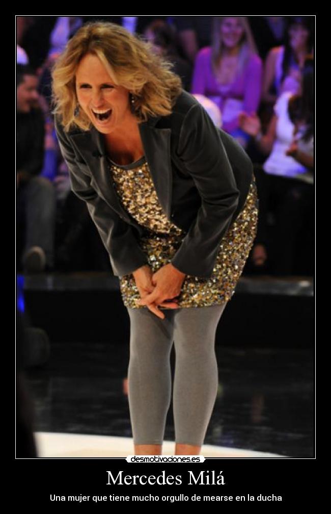 Mercedes Milá - Una mujer que tiene mucho orgullo de mearse en la ducha