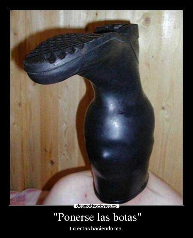 Ponerse las botas - 