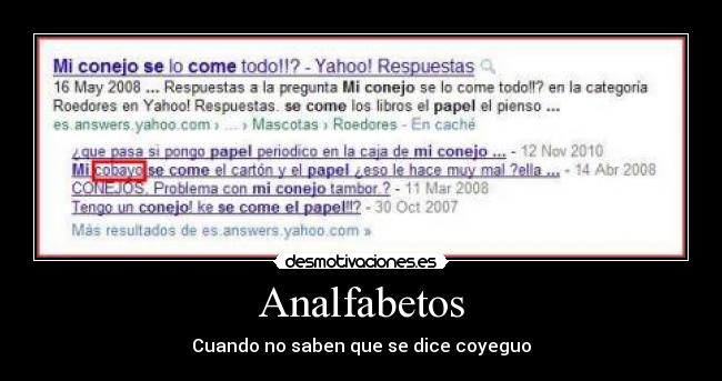 Analfabetos - Cuando no saben que se dice coyeguo