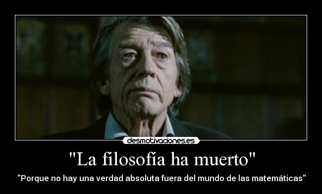 La filosofía ha muerto -