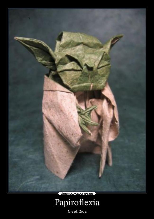 Papiroflexia - Nivel: Dios