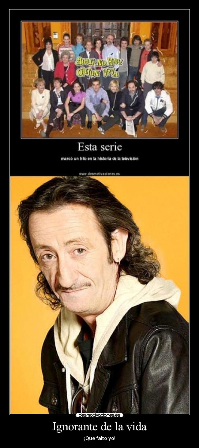 Ignorante de la vida - 