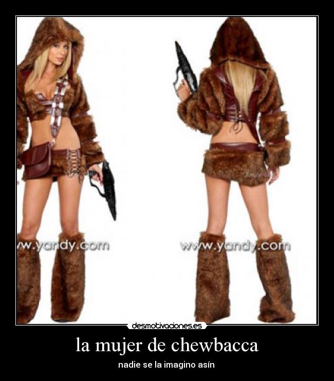 la mujer de chewbacca -