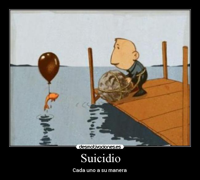 Suicidio - Cada uno a su manera