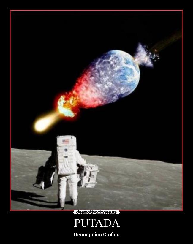 PUTADA - Descripción Gráfica