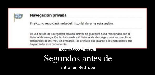 Segundos antes de - entrar en RedTube