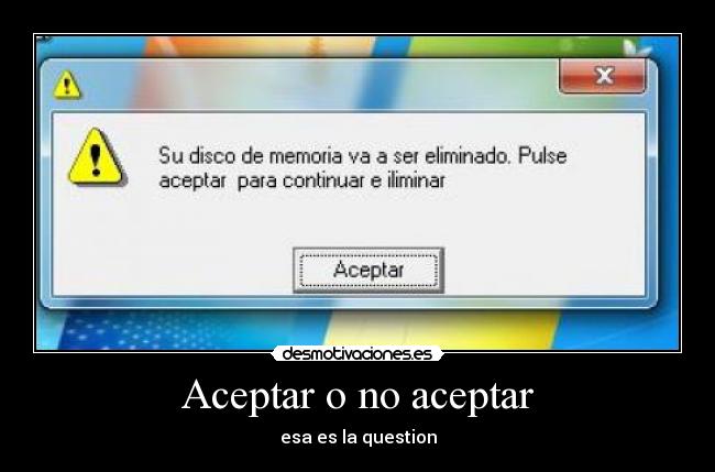 Aceptar o no aceptar - 